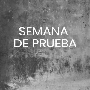Semana de prueba