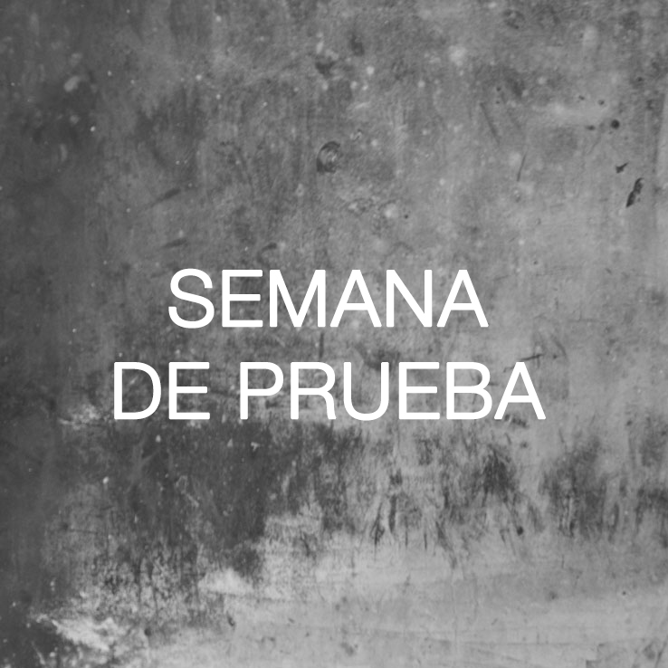 Semana de prueba
