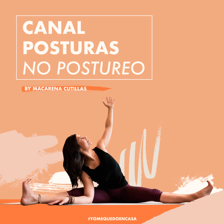 Canal de “Posturas, no postureo”