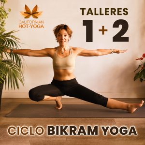 Ciclo Talleres de Bikram Yoga con Marisol Sarria